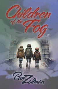 bokomslag Children of the Fog