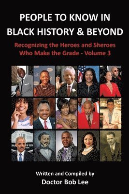 People to Know in Black History & Beyond 1