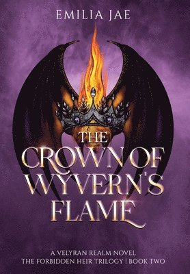 bokomslag The Crown of Wyvern's Flame