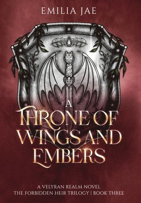 Emilia Jae - Throne of Wings and Embers, Inbunden