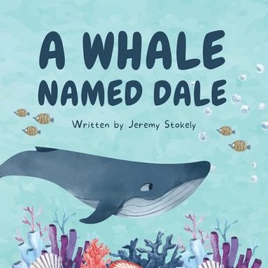 bokomslag Whale Named Dale
