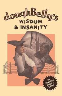 bokomslag doughBelly's Wisdom & Insanity