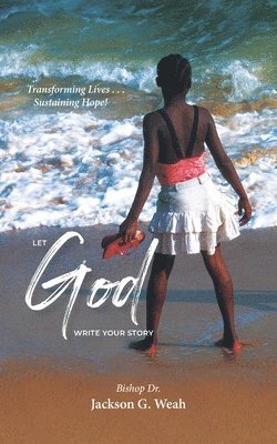 Let God Write Your Story 1