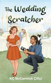 bokomslag The Wedding Scratcher