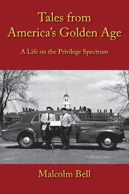 Malcolm Bell - Tales from America's Golden Age, Häftad