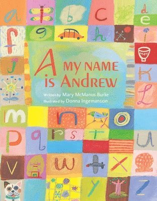 bokomslag A, My Name is Andrew