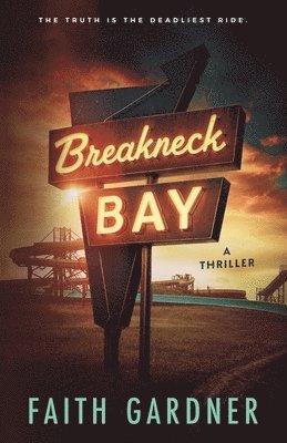Faith Gardner - Breakneck Bay, Häftad