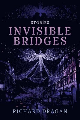 Invisible Bridges 1