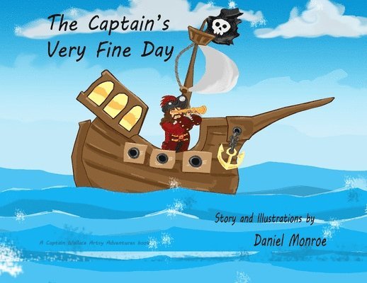Captain's Very Fine Day