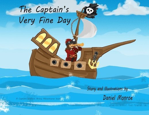 The Captain's Very Fine Day 1