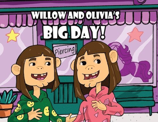 Willow and Olivia's Big Day! 1