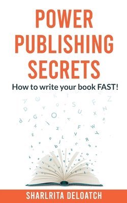 bokomslag Power Publishing Secrets