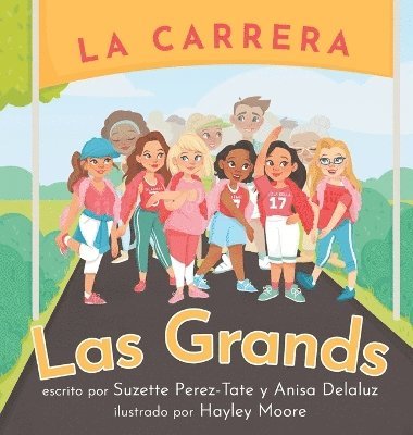 La Carrera Las Grands 1