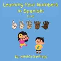 bokomslag Learning Your Numbers in Spanish