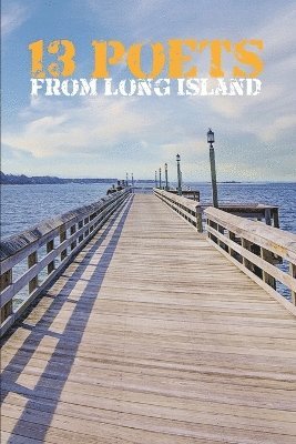 13 Poets from Long Island 1