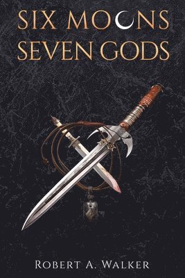 Six Moons, Seven Gods 1