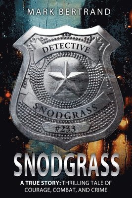 Mark Bertrand - Snodgrass, Häftad