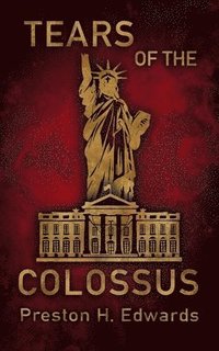 bokomslag Tears of the Colossus
