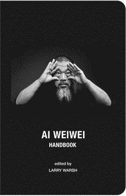 bokomslag AI Weiwei Handbook