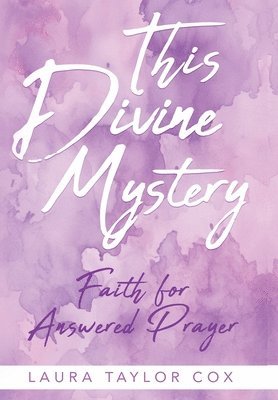 This Divine Mystery 1