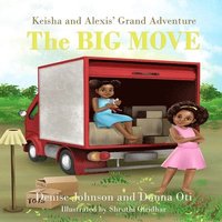 bokomslag Keisha and Alexis' Grand Adventure