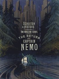 bokomslag The Obscure Cities - The Return of Captain Nemo