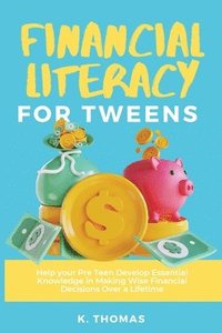 bokomslag Financial Literacy for Tweens