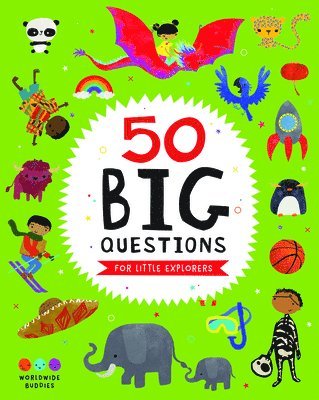 bokomslag 50 Big Questions for Little Explorers