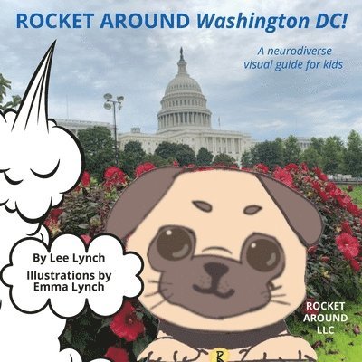 Rocket Around Washington DC - A neurodiverse visual guide for kids 1