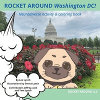 bokomslag Rocket Around Washington DC! Neurodiverse activity & coloring book