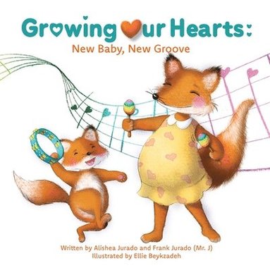Alishea Jurado, Frank Jurado - Growing Our Hearts, Häftad