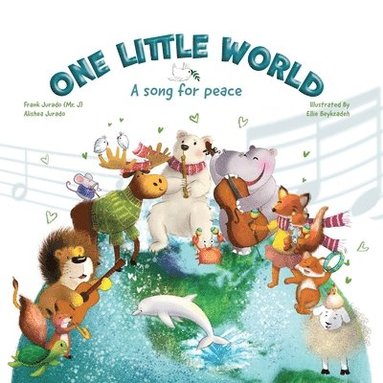 bokomslag One Little World: A Song for Peace