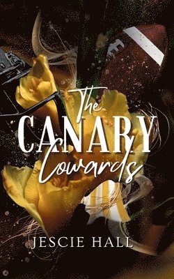 The Canary Cowards 1