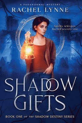 Shadow Gifts 1