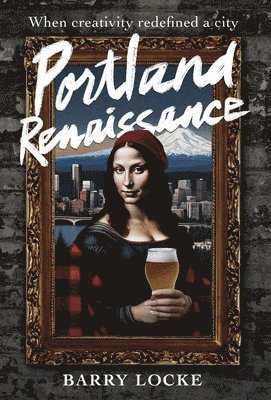 Portland Renaissance 1