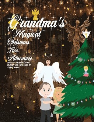 Don Hubbard - Grandma's Magical Christmas Tree Adventure, Häftad