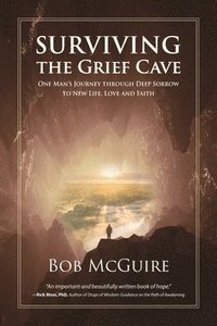 bokomslag Surviving the Grief Cave