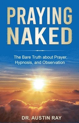 Praying Naked 1