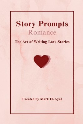 Story Prompts Romance 1