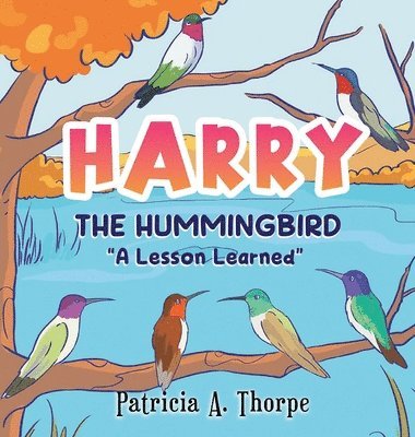 bokomslag Harry the Hummingbird