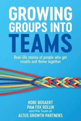 Growing Groups into Teams 1