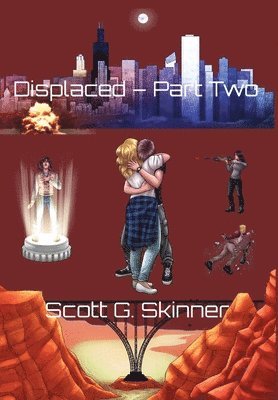Scott G Skinner - Displaced - Part Two, Inbunden. Tillgänglighet: Lägg i varukorg