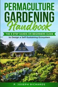bokomslag Permaculture Gardening Handbook