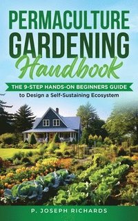 bokomslag Permaculture Gardening Handbook