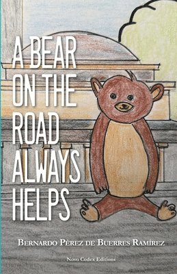 Bear on the Road Always Helps