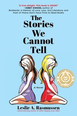 The Stories We Cannot Tell 1