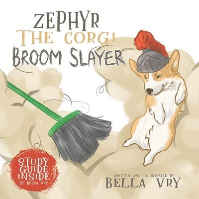 Zephyr the Corgi Broom Slayer 1