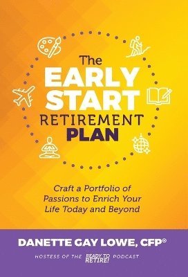 bokomslag Early Start Retirement Plan