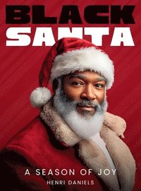 bokomslag Black Santa: A Season of Joy