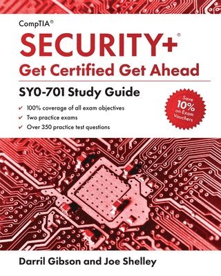 Joe Shelley, Darril Gibson - CompTIA Security+ Get Certified Get Ahead, Häftad